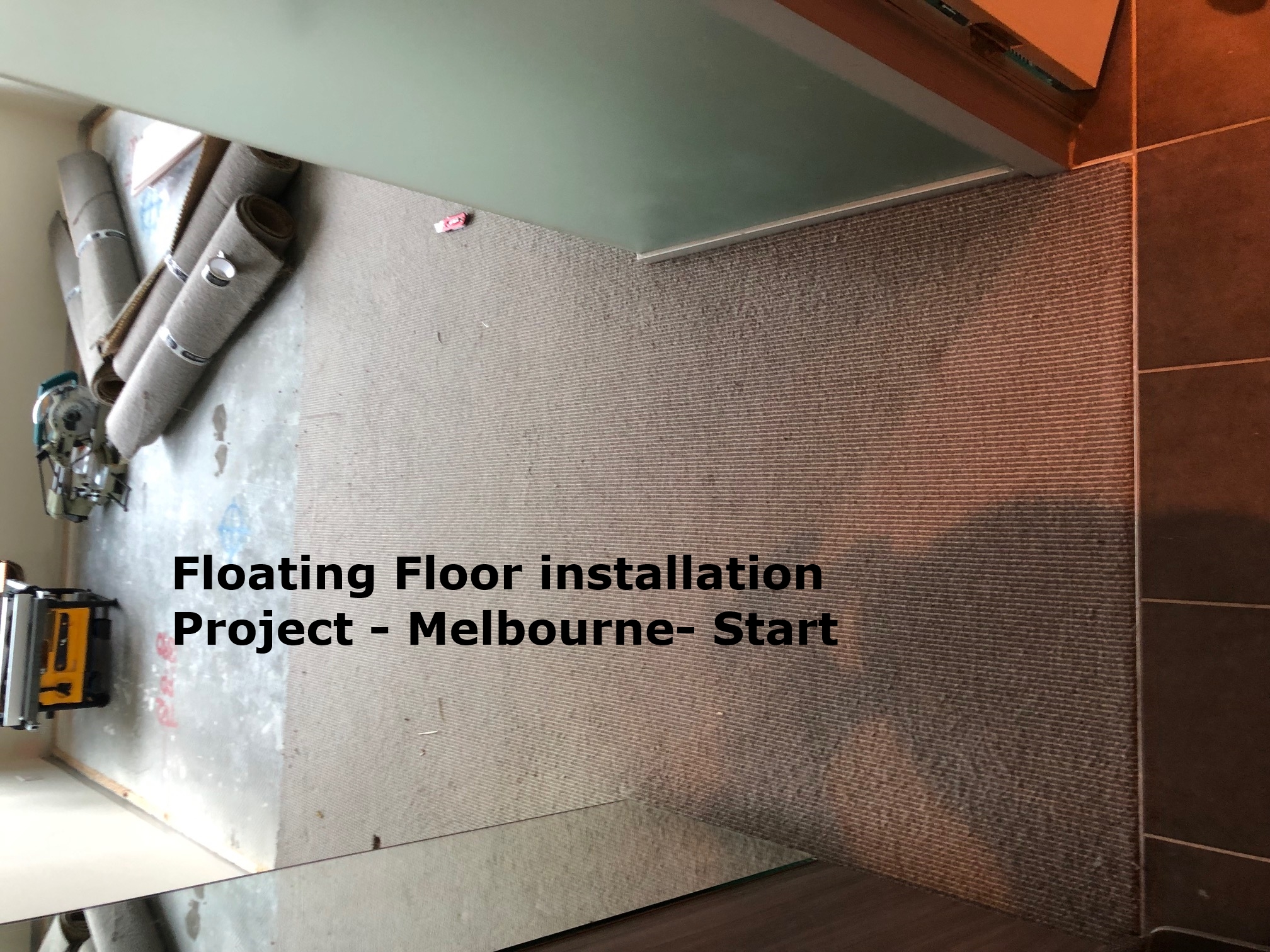 Floating floor layering melbourne - Before Pics- Queenstreet1